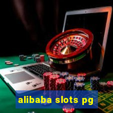 alibaba slots pg